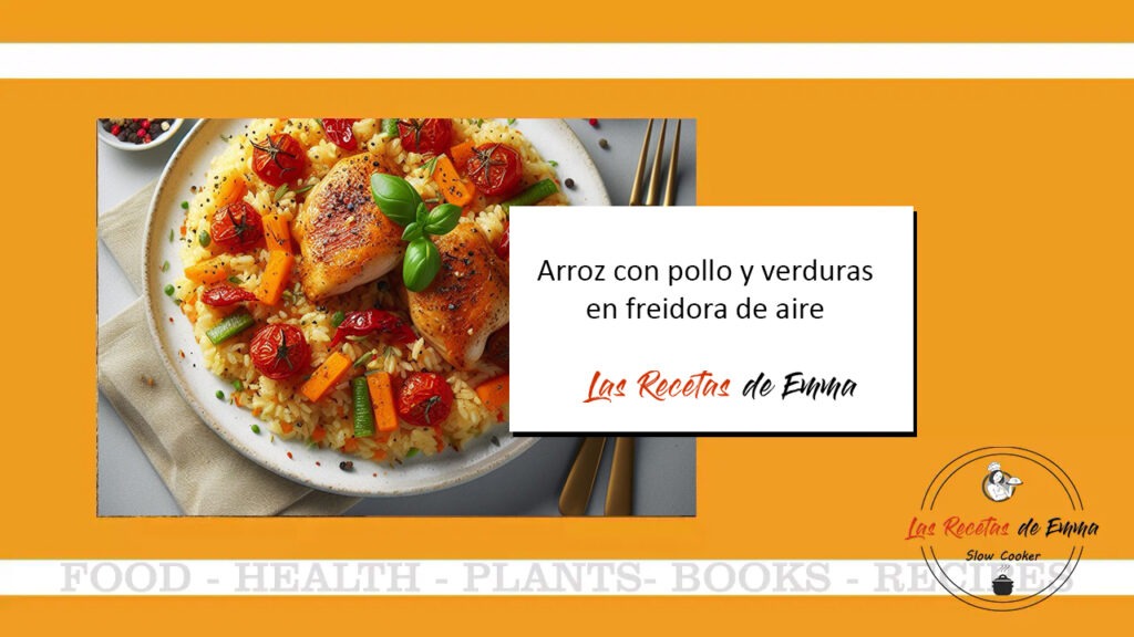 Arroz con pollo y verduras