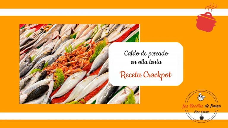 Caldo de pescado en Crockpot