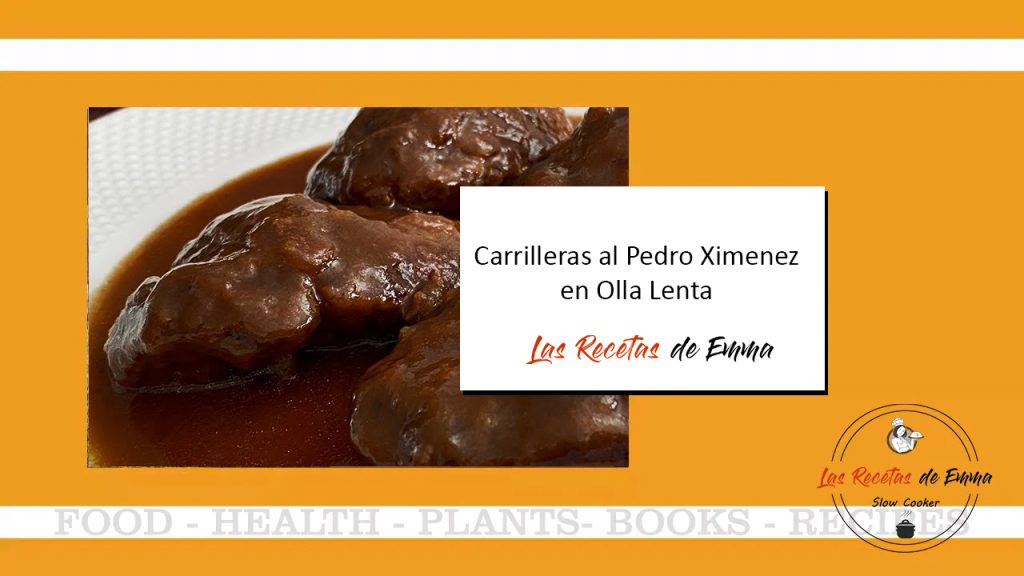 Carrilleras al Pedro Ximenez en Olla Lenta