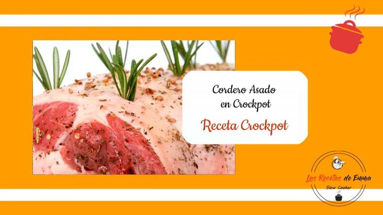 Ternasco o Cordero asado en olla de cocción lenta