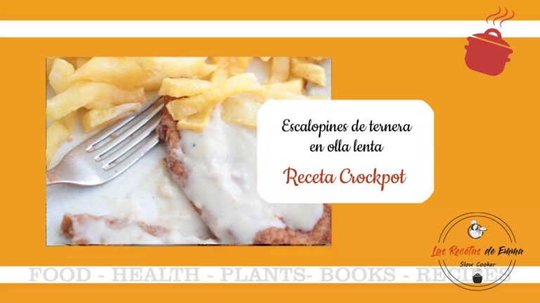 Escalopines de ternera en Crockpot