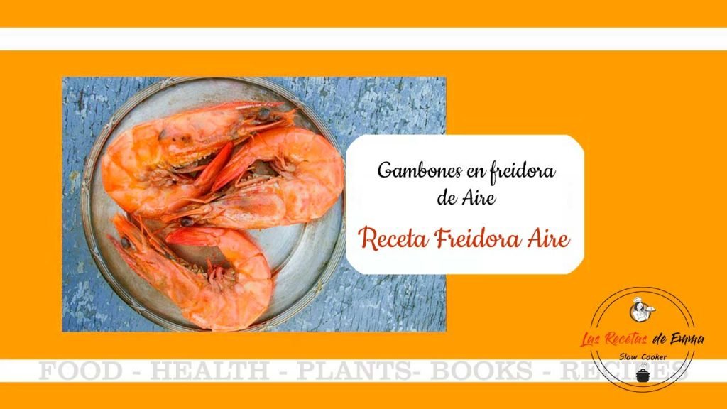 Gambas en Freidora de aire Cosori