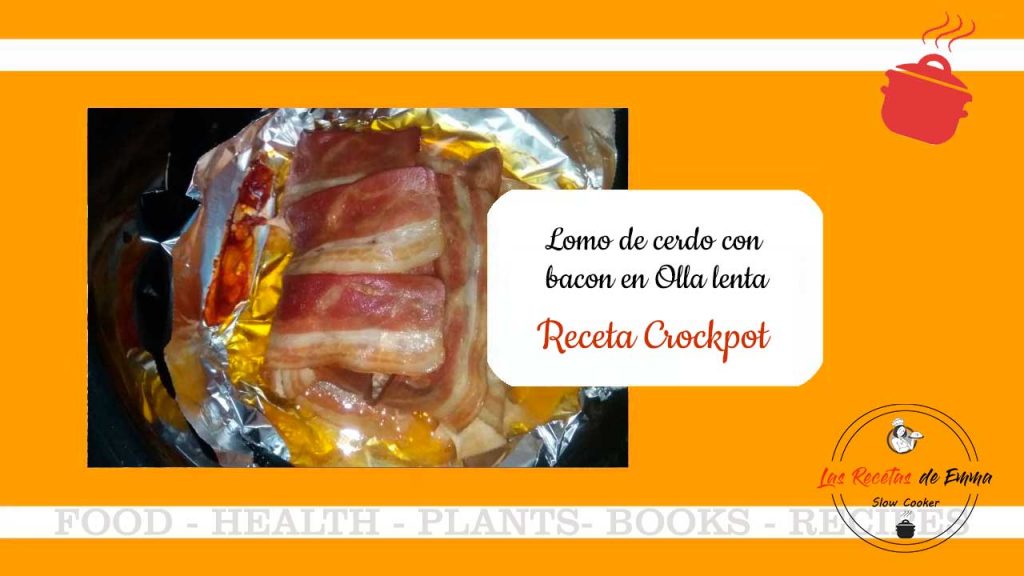 Lomo de cerdo con bacón