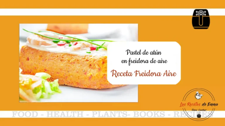 Pastel de atún en freidora de aire