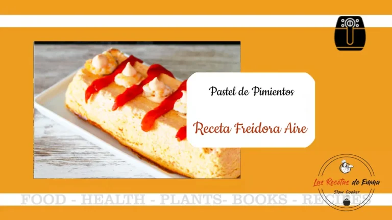 Pastel de pimientos en freidora de aire
