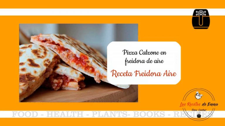 Calzone en freidora de aire