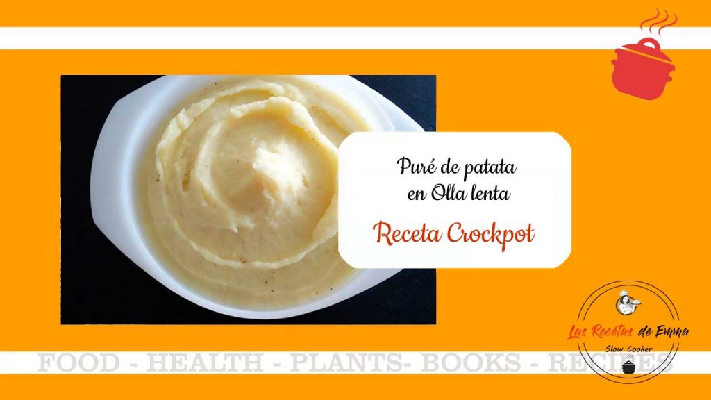 Como hacer Puré de patata en Crockpot